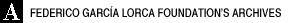 The Federico García Lorca Foundation’s Archives