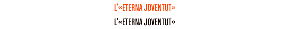 l’«eterna joventut»