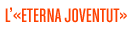 l’«eterna joventut»