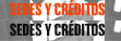 sedes y créditos