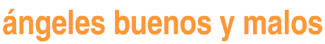 ángeles buenos y malos