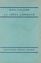 la lenta libertad