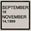 18 SEP-14 NOV-1999