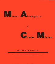 Manuel Altolaguirre y Concha Méndez, poetas e impresores