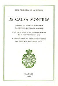 Portada del discurso de ingreso de Manuel de Terán en la Real Academia de la Historia,De causa montium, Madrid, 1980