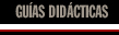 guías didácticas