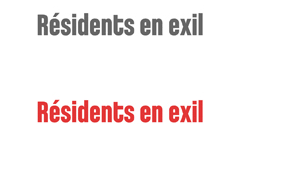 Résidents en exil