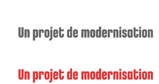 Un projet de modernisation