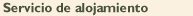 Servicio de alojamiento